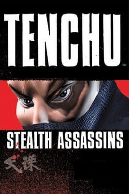天诛：隐形刺客[Tenchu: Stealth Assassins] 游戏封面