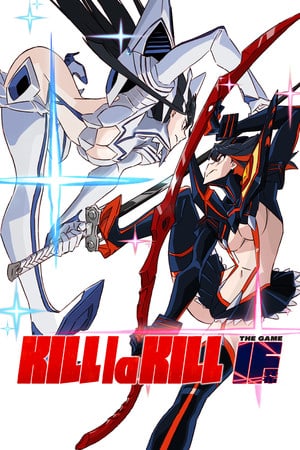 杀死拉杀死-IF[KILL la KILL -IF] 游戏封面