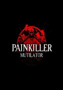 止痛药毁伤器[Painkiller Mutilator] 游戏封面