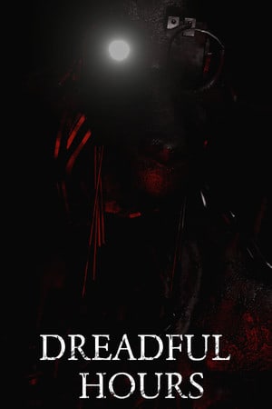 可怕的时刻[Dreadful Hours] 游戏封面
