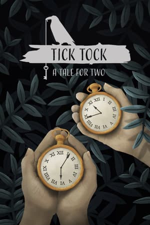 滴答声：两个人的故事[Tick Tock: A Tale for Two] 游戏封面