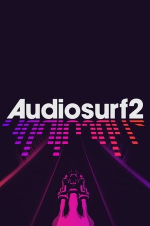 音频冲浪2[Audiosurf 2] 游戏封面