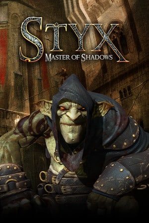 冥河：暗影大师[Styx: Master of Shadows] 游戏封面