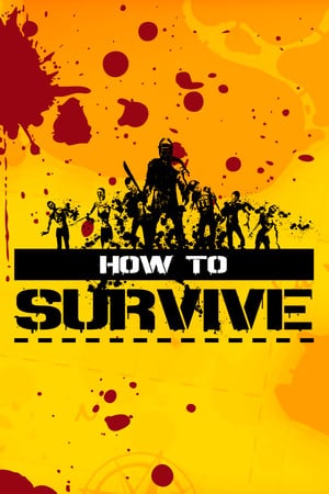 如何生存[How to Survive] 游戏封面
