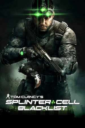 汤姆克兰西的细胞分裂黑名单[Tom Clancy’s Splinter Cell Blacklist] 游戏封面