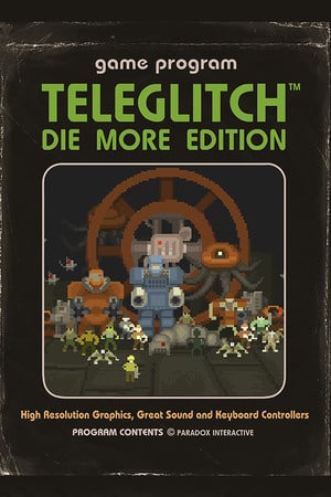 Teleglitch：死亡更多版[Teleglitch: Die More Edition] 游戏封面