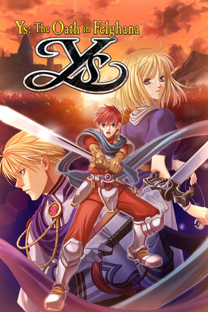 伊苏：费尔加纳的誓言[Ys: The Oath in Felghana] 游戏封面