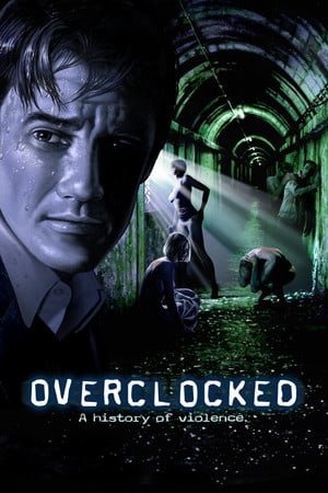 超频：暴力史[Overclocked: A History of Violence] 游戏封面