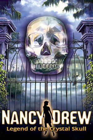 南茜·朱尔：水晶头骨传奇[Nancy Drew: Legend of the Crystal Skull] 游戏封面