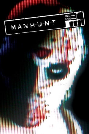 追捕[Manhunt] 游戏封面