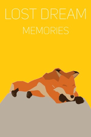 失去的梦想：回忆[Lost Dream: Memories] 游戏封面