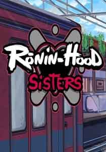 浪人胡德姐妹[Ronin-Hood Sisters] 游戏封面