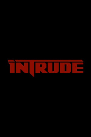 侵入[Intrude] 游戏封面