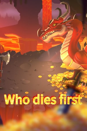 谁先死[Who Dies First] 游戏封面