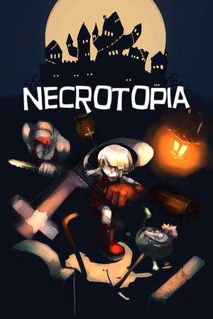 死灵世界[NECROTOPIA] 游戏封面