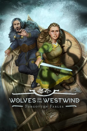 被遗忘的寓言：西风上的狼[Forgotten Fables: Wolves on the Westwind] 游戏封面
