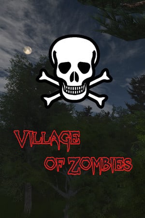 僵尸村[Village of Zombies] 游戏封面