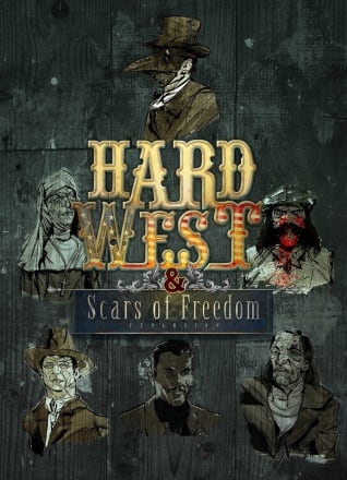 艰难的西部：自由的伤痕[Hard West: Scars of Freedom] 游戏封面