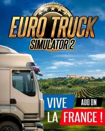 欧洲卡车模拟 2 - 法国万岁！[Euro Truck Simulator 2 - Vive la France !] 游戏封面
