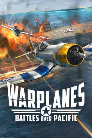 战机：太平洋上空的战斗[Warplanes: Battles over Pacific] 游戏封面