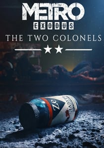 地铁：离去 两名上校[Metro Exodus Two Colonels] 游戏封面