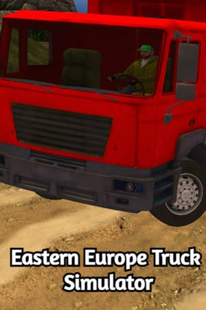 东欧卡车模拟器[Eastern Europe Truck Simulator] 游戏封面