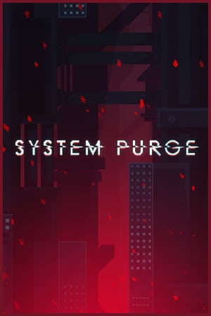 系统清除[System Purge] 游戏封面