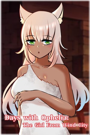 与奥菲莉亚的日子：来自风城的女孩[Days with Ophelia: The Girl From Wind City] 游戏封面