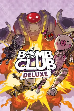 炸弹俱乐部豪华版[Bomb Club Deluxe] 游戏封面
