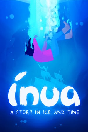 Inua - 冰与时间的故事[Inua - A Story in Ice and Time] 游戏封面