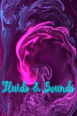 流体和声音：心灵放松和冥想[Fluids and Sounds: Mind relaxing and meditative] 游戏封面