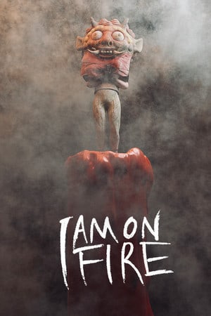 我着火了[I am on Fire] 游戏封面