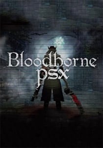 血源PSX[Bloodborne PSX] 游戏封面