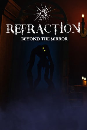 折射：镜子之外[Refraction: Beyond the Mirror] 游戏封面