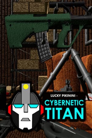 幸运的特拉勒瓦的控制论泰坦[Lucky Tlhalerwa's Cybernetic Titan] 游戏封面