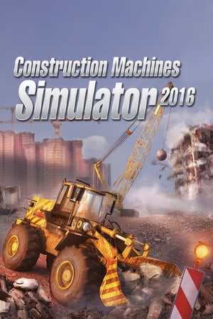 建筑机械模拟器 2016[Construction Machines Simulator 2016] 游戏封面