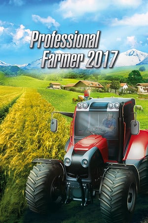 2017年职业农民[Professional Farmer 2017] 游戏封面