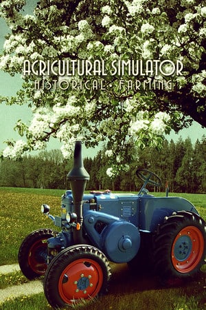 农业模拟器：历史农业[Agricultural Simulator: Historical Farming] 游戏封面