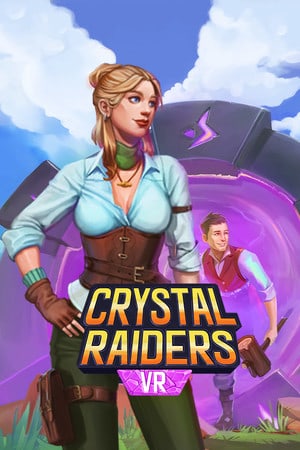 水晶攻略 VR[Crystal Raiders VR] 游戏封面