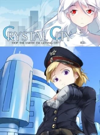 水晶城：停止地球！我要下车了[Crystal City: Stop The Earth! I'm Getting Off] 游戏封面