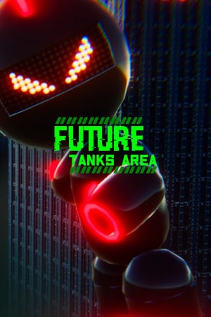 未来坦克区[Future Tanks Area] 游戏封面