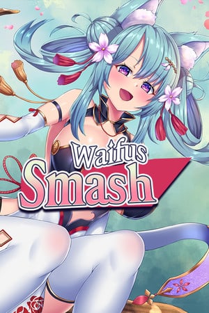 威弗斯粉碎[Waifus Smash] 游戏封面