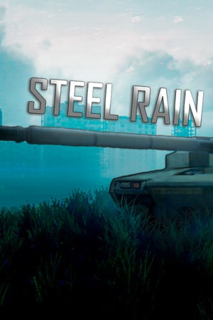 钢雨-机器的黎明[Steel Rain - Dawn of the Machines] 游戏封面