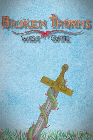 断荆棘：西门[Broken Thorns: West Gate] 游戏封面