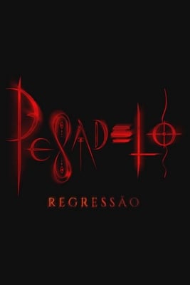 噩梦归来[Pesadelo Regressao] 游戏封面