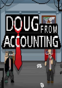 会计的道格[Doug From Accounting] 游戏封面