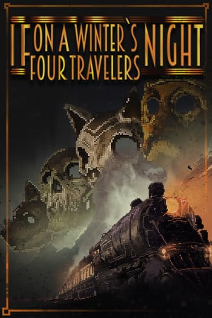 如果在冬夜，四个旅人[If On A Winter's Night, Four Travelers] 游戏封面