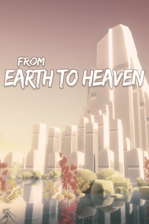 从地球到天堂[From Earth To Heaven] 游戏封面