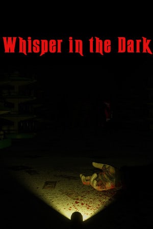 黑暗中的低语[Whispers in the Dark] 游戏封面