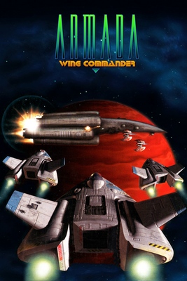 联队指挥官：无敌舰队[Wing Commander: Armada] 游戏封面